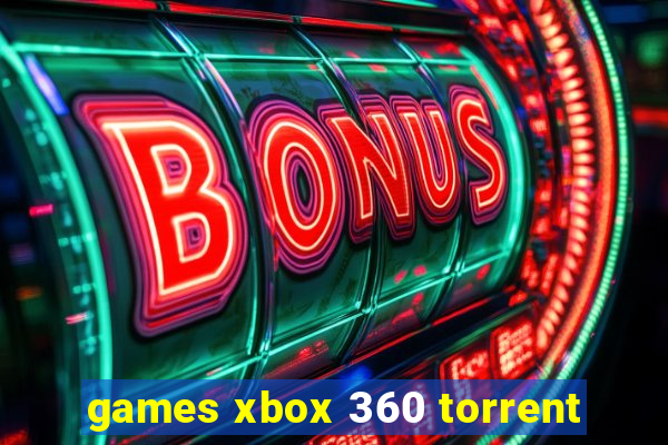 games xbox 360 torrent